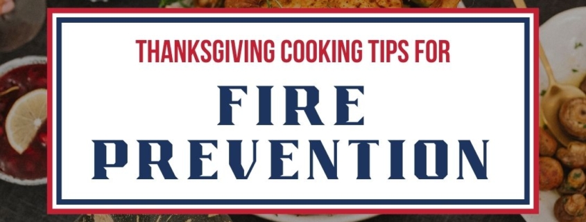 Fire Prevention Safety Tips for a Safe Thanksgiving